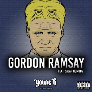 Gordon Ramsay (ENG Remix|Explicit|Remix)