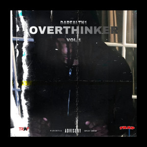 OVER THINKER Vol.1 (Explicit)