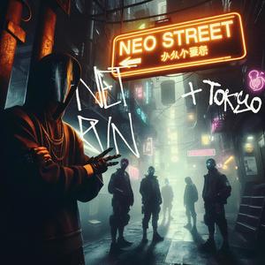 NEO STREET / TOKYO (Explicit)