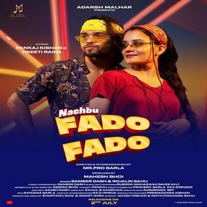 Nachbu Fado Fado (feat. Rojalin sahoo)