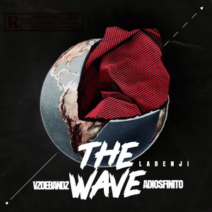 The Wave (Explicit)