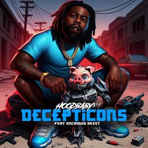 DECEPTICONS (feat. EnCrowd Skeet) (Explicit)