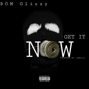 Get It Now (Explicit)