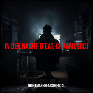 In Der Nacht (Explicit)
