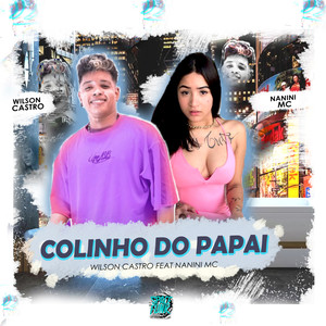 Colinho do Papai (Explicit)