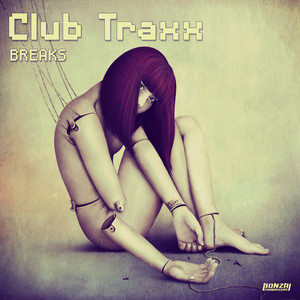 Club Traxx - Breaks