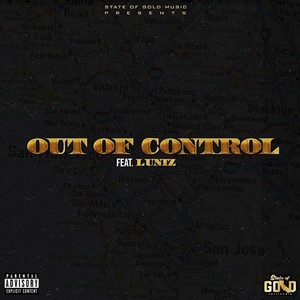 Out of Control (feat. Luniz)