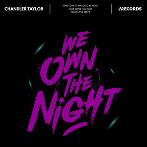 We Own The Night