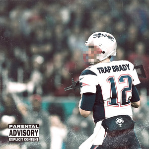 Trap Brady (Explicit)