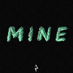 Mine (feat. Ryan Ellingson)