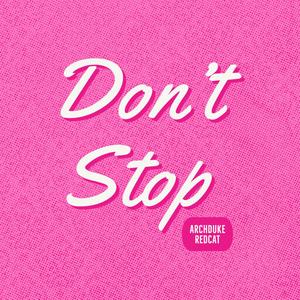 Don't Stop