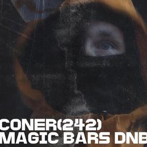 MAGIC BARS DNB (Explicit)