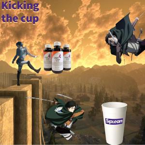 Kicking the Cup (Explicit)