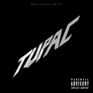 Tupac (Explicit)