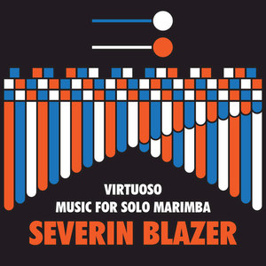 Virtuoso Music for Solo Marimba