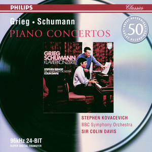 Grieg / Schumann: Piano Concertos (グリーグ，シューマン：ピアノキョウソウキョク)