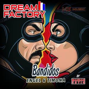 Bandidos (feat. Engel & Timona) (Explicit)