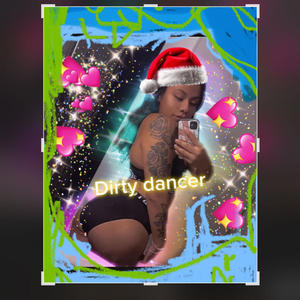 Dirty dancer (Explicit)