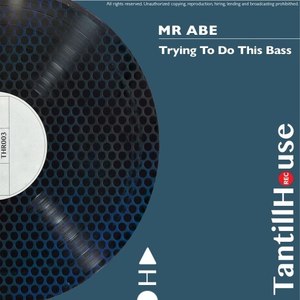 Trying to Do This Bass