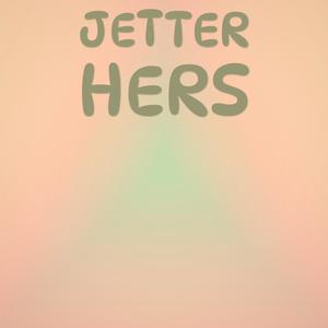 Jetter Hers