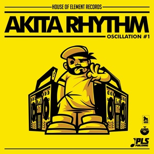 Akita Rhythm (Oscillation 1) [Explicit]