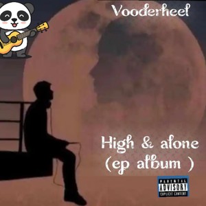 High & alone (Explicit)