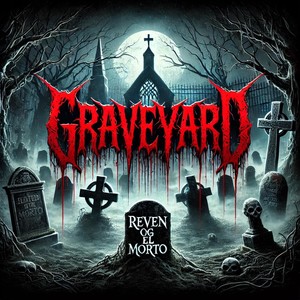 Graveyard (Explicit)
