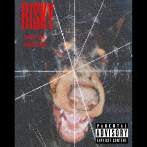 Ri$ky (Explicit)