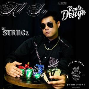 All In (feat. Roots by Design & Rocky D,Amore)