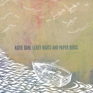 Leaky Boats and Paper Birds