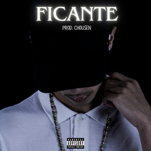 Ficante (Explicit)