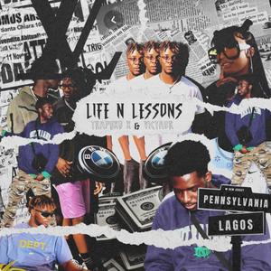 Life & Lessons (feat. Vic Taur) [Explicit]