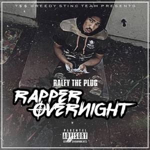 Rapper Over Night (Explicit)