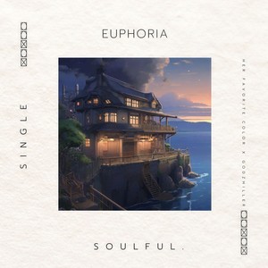 Euphoria