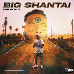 Big Shantai (Explicit)