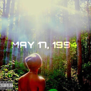 May 17, 1994 (Explicit)