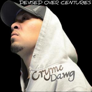 Devised Over Centuries (Explicit)