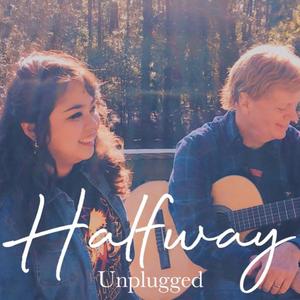 Halfway: Unplugged (feat. Martin Farmer)