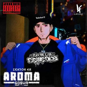 Aroma (Explicit)