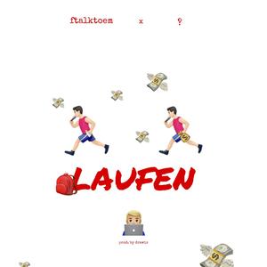 laufen (Explicit)