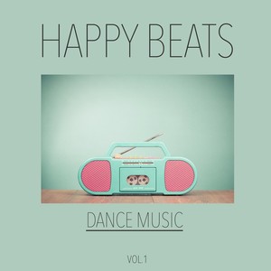 Happy Beats Dance Music, Vol. 1 - Tech House