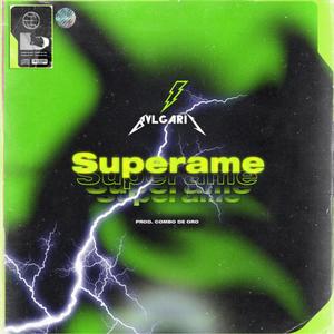 Superame (feat. El Combo de Oro) [Explicit]