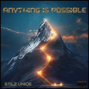 Anything Is Possible (Explicit)