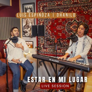 Estar En Mi Lugar (Live Session)