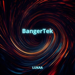 BangerTek (Explicit)