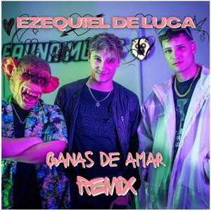 Ganas de Amar - Remix Cachengue