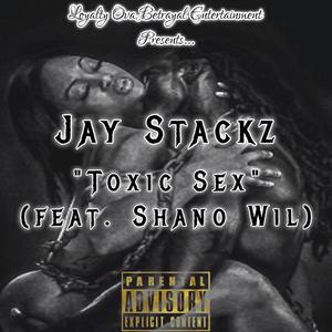 Toxic Sex (feat. Shano Wil) [Explicit]