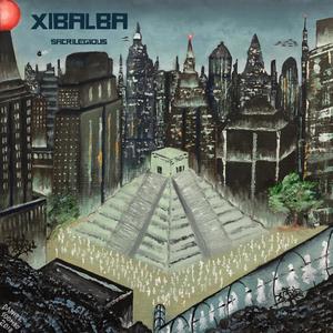 Xibalba (Explicit)