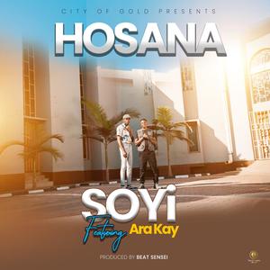 Hosana (feat. Ara Kay)