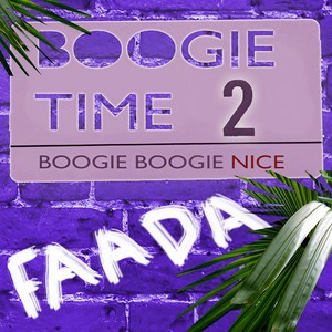 BOOGIE TIME 2: BOOGIE BOOGIE NICE